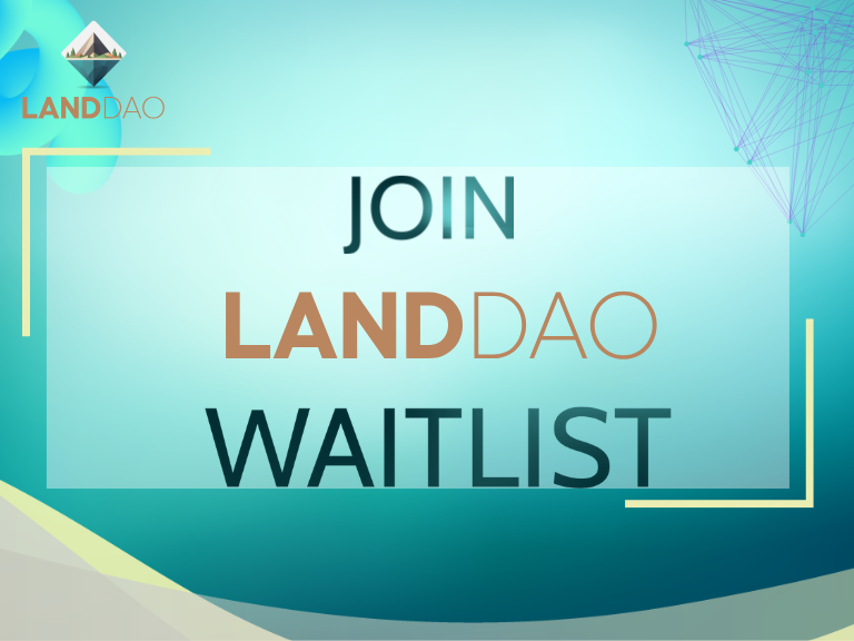JOIN LANDDAO WAITLIST
