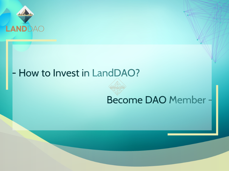 How to Invest in LandDAO? - Become DAO Member