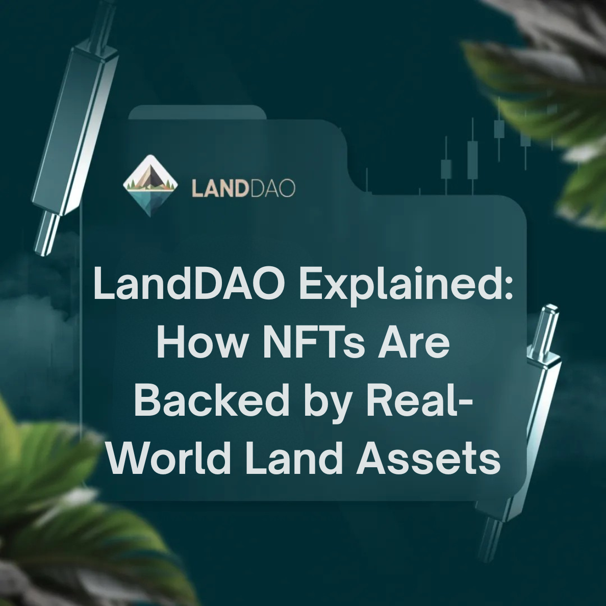LandDAO Explained