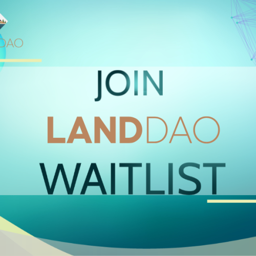 JOIN LANDDAO WAITLIST